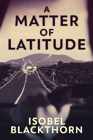 [Canary Islands Mysteries 01] • A Matter of Latitude